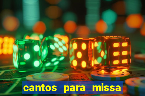 cantos para missa de santa terezinha